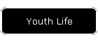 Youth Life