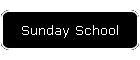 Sunday School