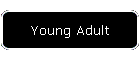 Young Adult